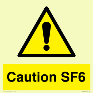 Caution SF6